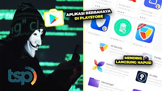 Hati-hati! Aplikasi Play Store Ini Ternyata Berbahaya, Mending Uninstall Biar Aman!