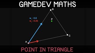 Gamedev Maths: point in triangle