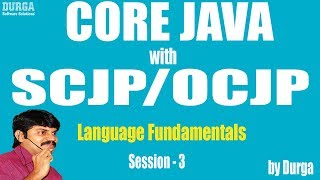 Core Java with OCJP/SCJP: Language Fundamentals Part- 3 || Data Types part-2