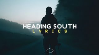 Zach Bryan - Heading South (Official Lyric Video)