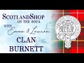 Story of Clan Burnett | ScotlandShop on the Sofa