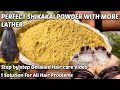 How to Make Perfect Shikakai Powder |  சரியான முறையில் ஷிகக்காய் பவுடர் செய்வது எப்படி.