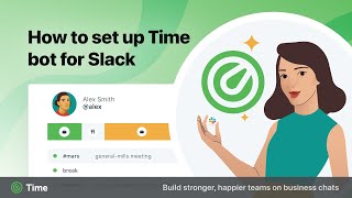 Time for Slack — Product Demo