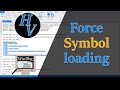 Symbols failing to load ? Try forcing !