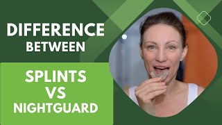 Difference Between Splint vs Nightguard | Dr. Agatha Bis