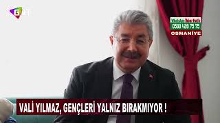 Vali Yılmaz, gençleri yalnız bırakmıyor !