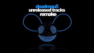 deadmau5 -  ID 15/01/2022 *Remake*