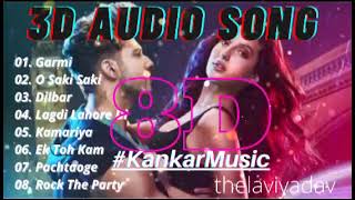 8D Songs | 3D Audio songs | bollywood hits | hindi songs #KankarMusic #shirleysetia #bollywoodsongs
