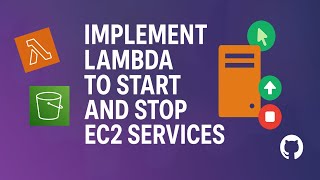 Implement lambda to start and stop EC2 services