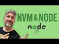 Using NVM to Leverage Multiple Versions of NodeJS