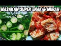 Masakan Rumahan Praktis & Enak Banget Favorit Keluarga I Masakan Sederhana Sehari Hari