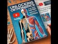 Understanding Orthopaedics: A Summary of Netter's Concise Anatomy