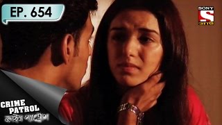 Crime Patrol - ক্রাইম প্যাট্রোল (Bengali) - Ep 654 - Craze - 2nd Apr, 2017