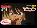 Detective Conan - Ep 41 - The Victory Flag Tearing Case | EngSub