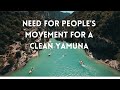 Need for People's Movement for a Clean Yamuna | Editorial Letters | Letter Writing | Writing Skills