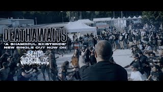 DEATHAWAITS - A SHAMEFUL EXISTENCE [OFFICIAL MUSIC VIDEO] (2024) SW EXLCUSIVE