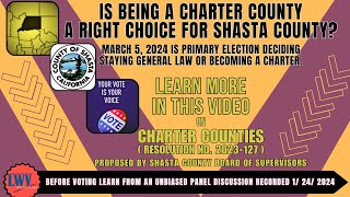 ELECTION '24: Change Shasta County to a Charter County?