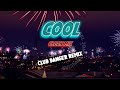 CLUB BANGER REMIX (COOL) - DJ MICHAEL JOHN