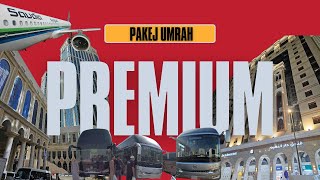 PAKEJ UMRAH PREMIUM 2024/2025