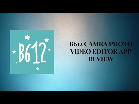 B612 Camera%Photo Video Editor App Review - YouTube