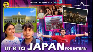 Internship Journey in Japan from IIT Roorkee | Experience sharing | VLOG 285/365