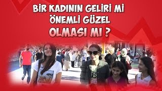 Bir Kadının Geliri mi Önemli Güzel Olması mı? l Mikrafon Sokakta - Abii TV #010