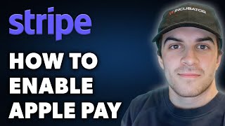 How to Enable Apple Pay in Stripe (Full 2024 Guide)