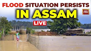 Assam Flood LIVE |  Assam Flood News LIVE | Assam Flood Remains Critical | India Today LIVE News