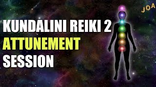 KUNDALINI REIKI 2 ATTUNEMENT