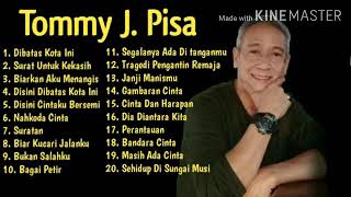 Tommy J Pisa Full Album Top Terpopuler Sepanjang Masa