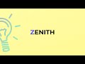 what is the meaning of the word zenith