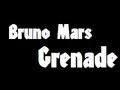 Bruno Mars - Grenade Lyrics [HD]