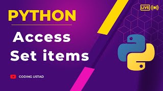 How to access Set items in python | Python Sets