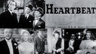 Heartbeat (1946) | Ginger Rogers \u0026 Basil Rathbone Romantic Thriller