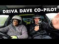 DRIVA DAVE IS MY CO DRIVER & WE HIT THE RACE TRACK