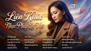 Tuyển Chọn Nhạc Pháp Lời Việt Disco Cha Cha BẤT HỦ - Những giai điệu vượt thời gian và đầy cảm xúc