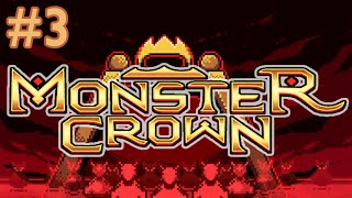 Monster Crown Beta | EP 3: THE EPHEAL