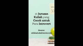 15 Jurusan Kuliah yang Cocok untuk Para Introvert