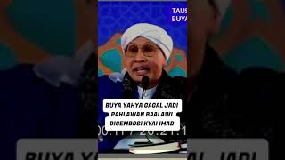 GEGER!! AKHIRNYA BUYA YAHYA GAGAL JADI PAHLAWAN BAALAWI