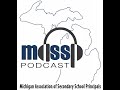 MASSP Podcast S3: Episode #03 - The Impact of School Counselors