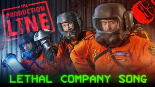 THE PRODUCTION LINE | Lethal Company Song! | The Stupendium & Dan Bull