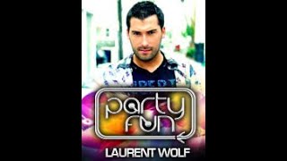 Party Fun by Laurent Wolf du 05-09-2010 sur Fun Radio de 00h à 02h