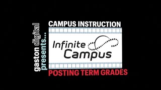 Infinite Campus: Posting Report Card Grades in Infinite Campus: All Grading Terms