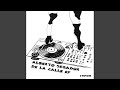 De La Calle (Original Mix)