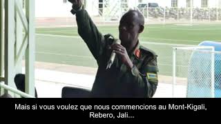 Extrait du discour du Général Mubarak MUGANGA, parlant des excursions de l'armée rwandaise en RDC