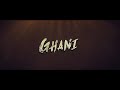 ghani new trailer hd