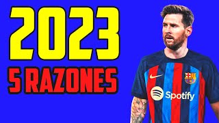 5 Razones Por Las Que Messi Vuelve al Barcelona
