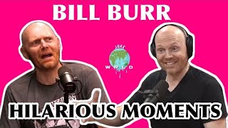 Bill Burr - FUNNIEST MOMENTS  - Part 2