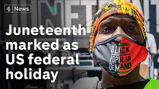 US marks ‘Juneteenth’ with federal holiday for the first time