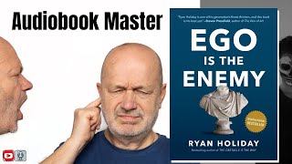 Ego is the Enemy Best Audiobook Summary by Ryan Holiday